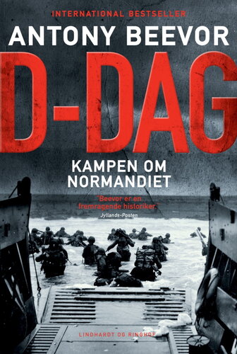 D-Dag. Kampen Om Normandiet