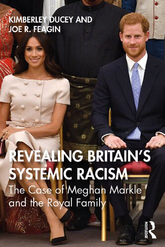 Revealing Britain's systemic racism the case of Meghan Markle and the royal family
