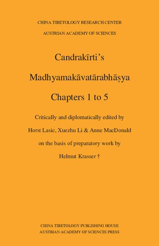 Candrakīrti’s Madhyamakāvatārabhāṣya: Chapters 1 to 5