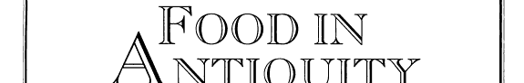Food in Antiquity