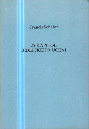 25 kapitol biblického učení.
