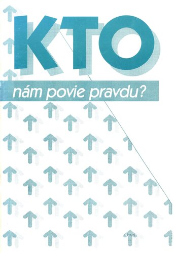 Kto nám povie pravdu (Otvorený a úprimný príhovor k dospievajúcim chlapcom.)