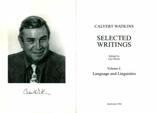 Selected Writings I- Language and Linguistics