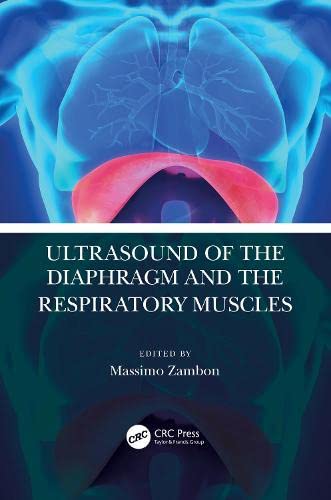 Ultrasound of the Diaphragm and the Respiratory Muscles