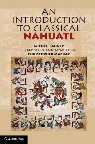 An introduction to Classical Nahuatl
