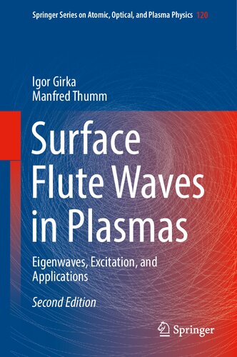 Surface flute waves in plasmas : eigenwaves, excitation, and applications