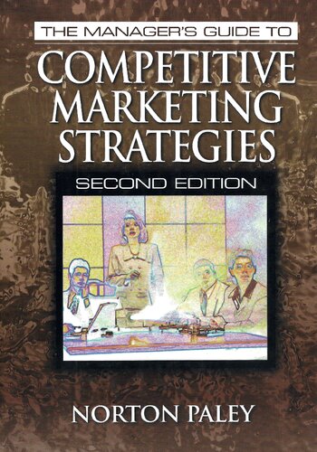 The manager's guide to competitive marketing strategies
