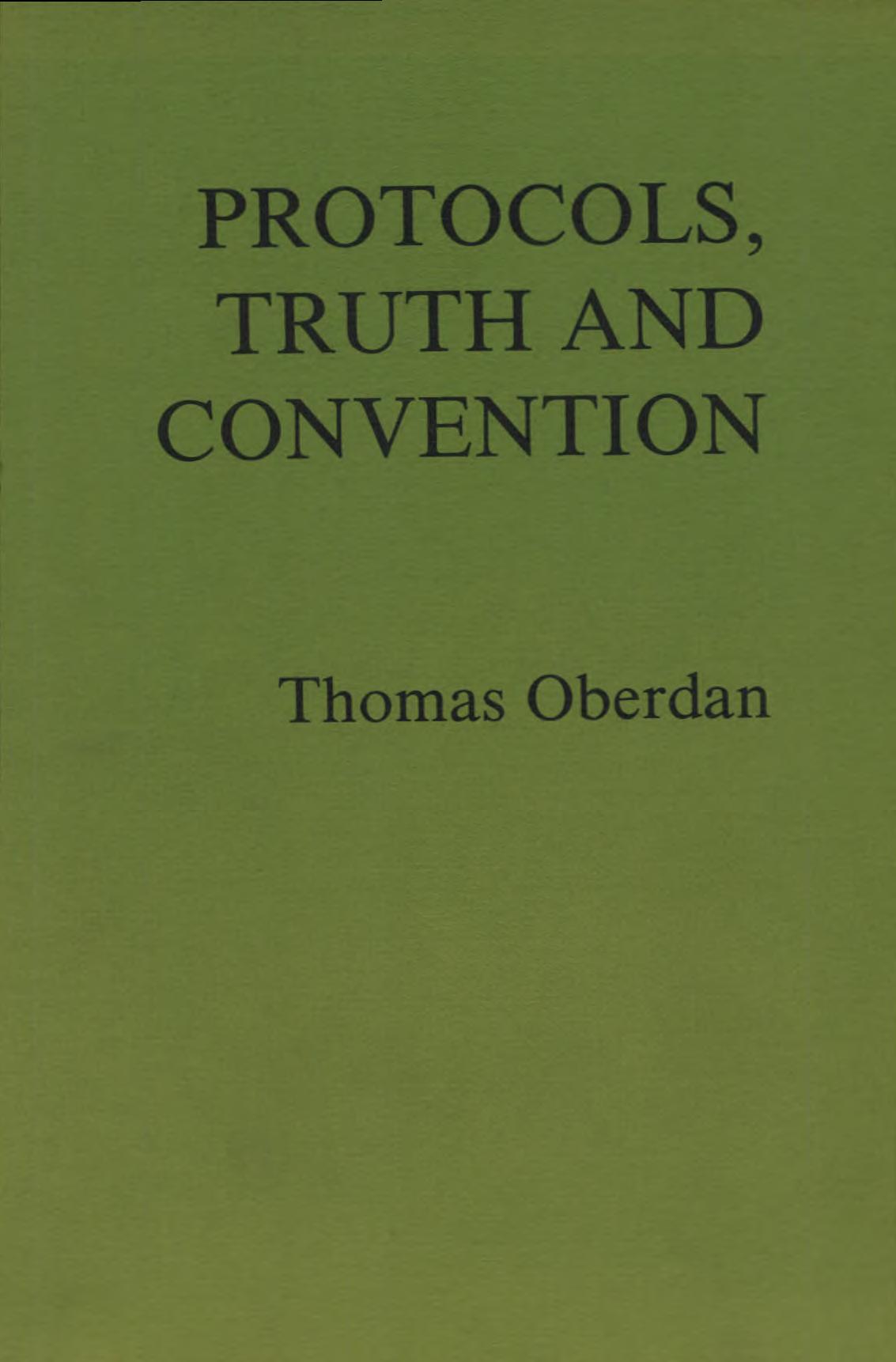 Protocols, Truth and Convention