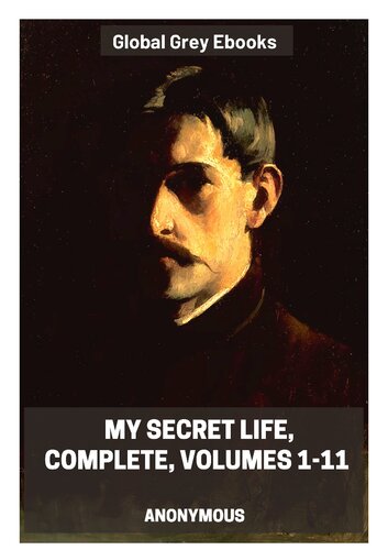 My Secret Life, Complete, Volumes 1-11
