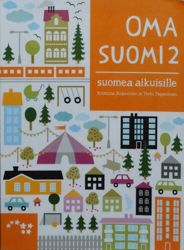 Oma suomi 2. Suomea aikuisille