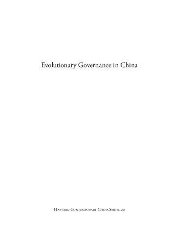 Evolutionary governance in China : state-society relations under authoritarianism