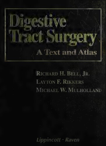 Digestive Tract Surgery: A Text and Atlas