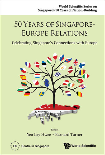 50 Years of Singapore-Europe Relations: Celebrating Singapore's Connections With Europe
