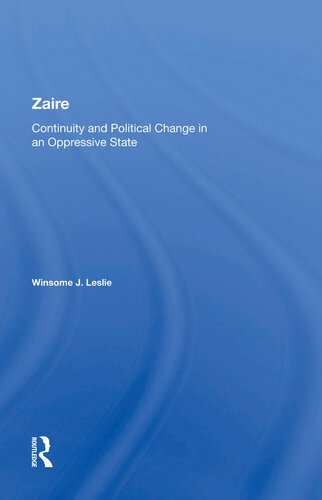 Zaire: Continuity and Political Change in an Oppressive State