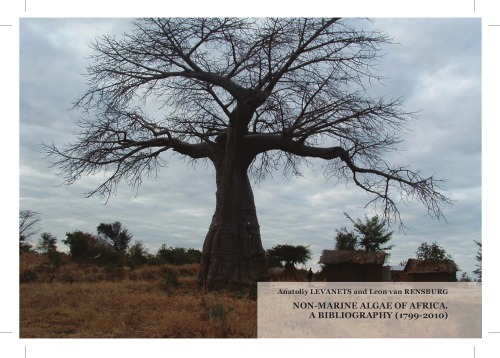 Non-marine algae of Africa. A bibliography (1799-2010).
