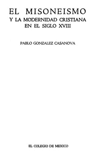 El misoneismo y la modernidad cristiana en el siglo XVIII