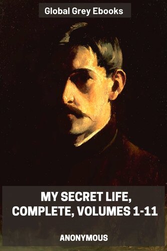 My Secret Life, Complete, Volumes 1-11