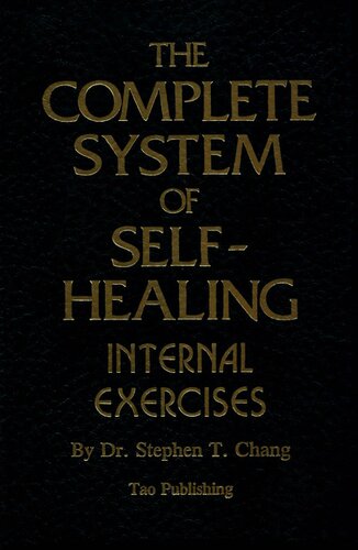 The Complete System of Self-Healing: Internal Exercises
