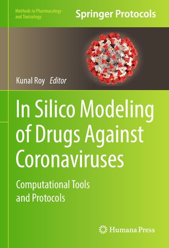 In Silico Modeling of Drugs Against Coronaviruses
