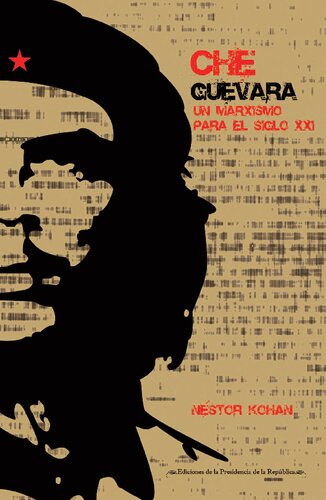 Che Guevara: un marxismo para el siglo XXI 21
