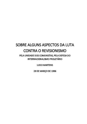 Sobre alguns aspectos da luta contra o revisionismo - pela unidade dos comunistas, pela defesa do internacionalismo proletário