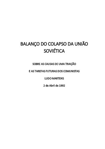 Balanço do colapso da União Soviética (URSS): sobre as causas de uma traição e as tarefas futuras dos comunistas