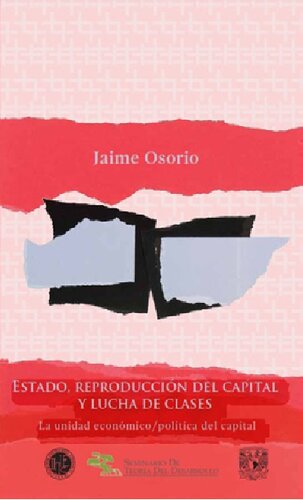 Estado, Reproducción del Capital y Lucha de Clases