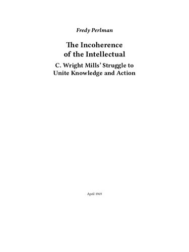 The incoherence of the intellectual