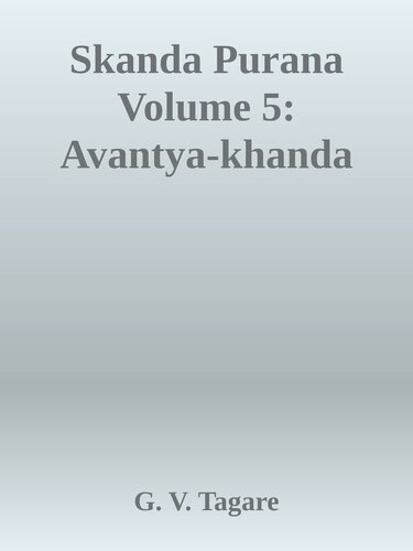 Skanda Purana Volume 5: Avantya-khanda