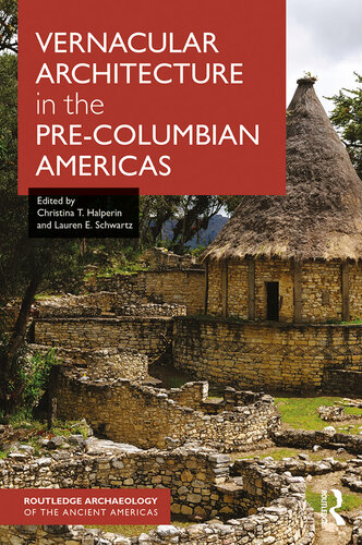 Vernacular architecture in the pre-Columbian Americas