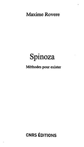 Spinoza. Méthodes pour exister