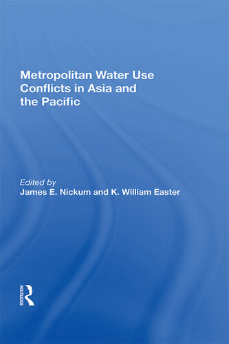 Metropolitan Water Use Conflicts in Asia and the Pacific