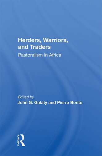 Herders, Warriors, and Traders: Pastoralism in Africa