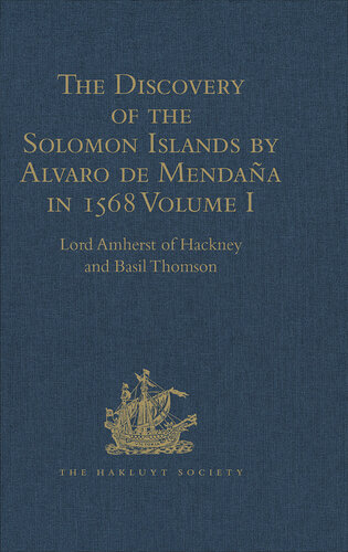 The Discovery of the Solomon Islands by Alvaro de Mendaña in 1568