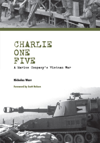 Charlie One Five A Marine Company's Vietnam War