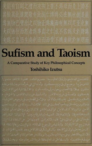 Sufism and Taoism: A Comparative Study of Key Philosophical Concepts