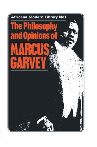 Philosophy & Opinions of Marcus Garvey: Africa for the Africans Volume 1 & 2