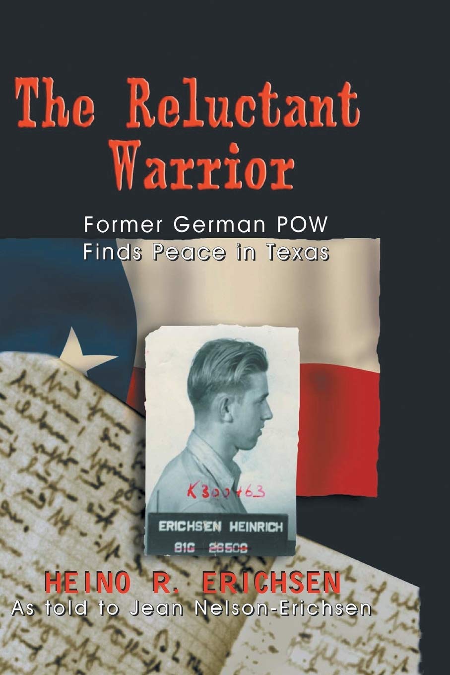 Reluctant Warrior: Former German POW Finds Peace in Texas