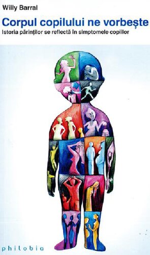 Corpul copilului ne vorbește