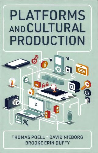Platforms and Cultural Production