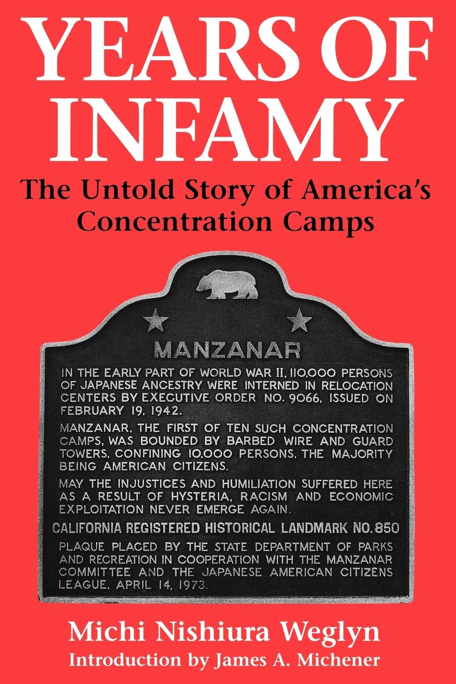 Years of Infamy: The Untold Story of America's Concentration Camps