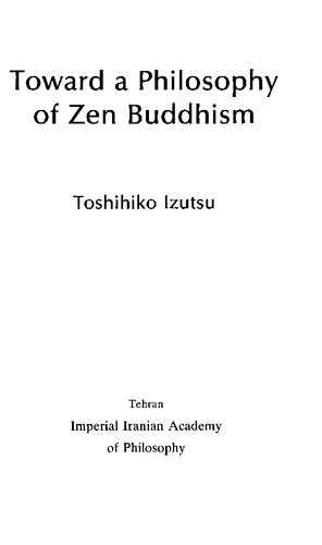 Toward a Philosophy of Zen Buddhism