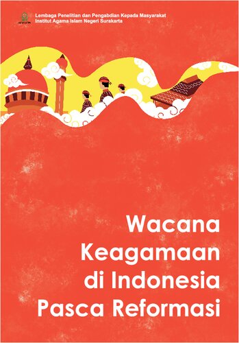 Wacana Keagamaan di Indonesia Pasca Reformasi