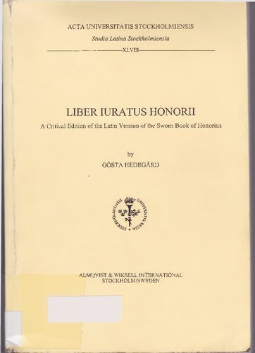 Liber Iuratus Honorii: A Critical Edition of the Latin Version of the Sworn Book of Honorius
