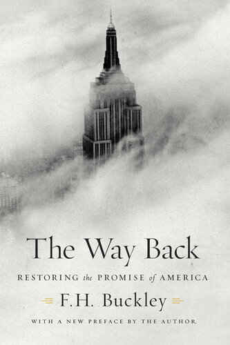 The way back : restoring the promise of America