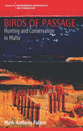Birds of passage : hunting and conservation in Malta