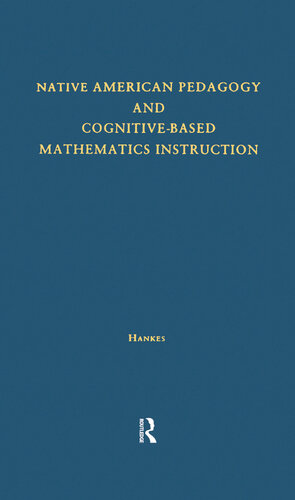 Native American Pedagogy and Cognitive-Based Mathematics Instruction
