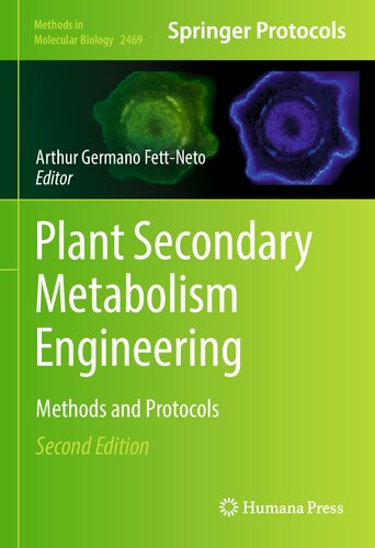 Plant secondary metabolism engineering : methods and protocols