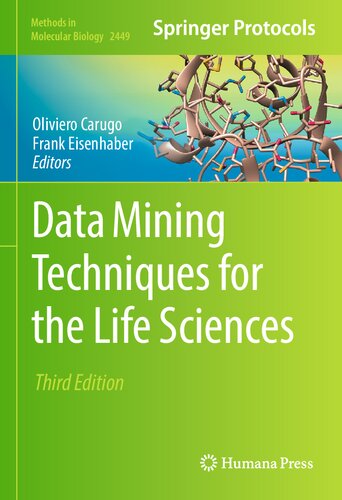 Data Mining Techniques for the Life Sciences