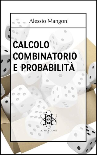Calcolo combinatorio e probabilità (Italian Edition)
